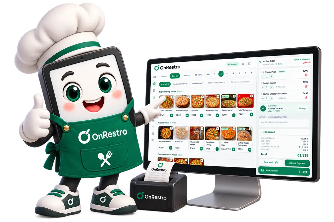 The OnRestro mascot, a smiling tablet in a chef’s hat and apron, points at the OnRestro POS on a desktop monitor: dine-in table tabs, a pizza menu grid with prices, and an active order for Table 4 with a customer, subtotal, CGST and SGST, a total of ₹1,319 and Print KOT, Collect Payment and Place order buttons. A receipt printer sits beside it.